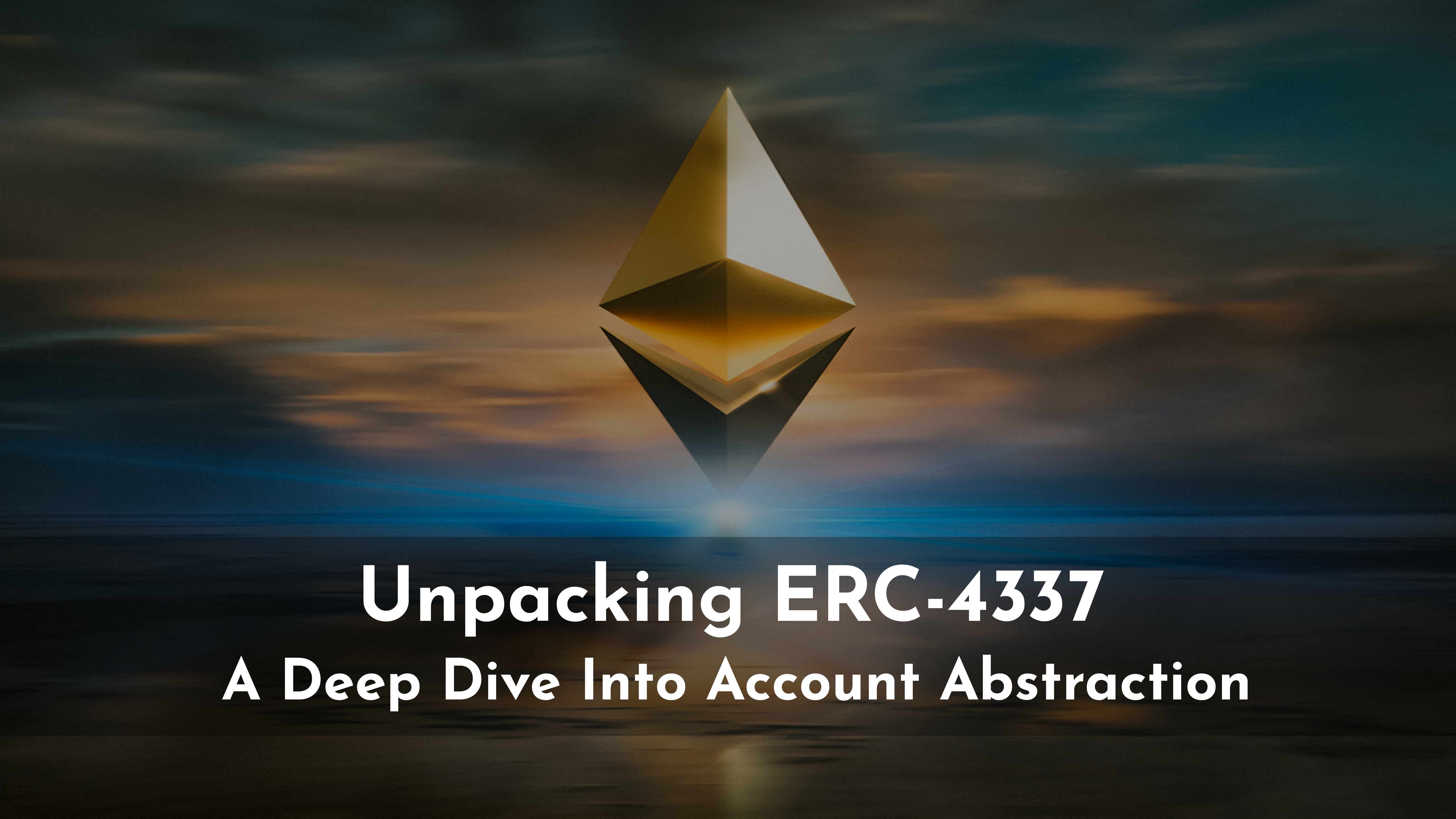 Unpacking ERC-4337: A Deep Dive Into Account Abstraction